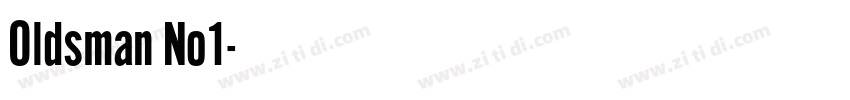 Oldsman No1字体转换